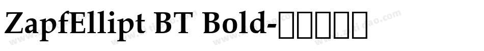 ZapfEllipt BT Bold字体转换